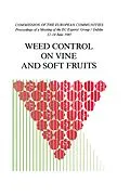 E-Book (epub) Weed Control on Vine and Soft Fruits von Commission Of The European Communities