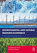 E-Book (epub) Environmental and Natural Resource Economics von Jonathan M. Harris, Brian Roach