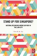 E-Book (pdf) Stand Up for Singapore? von Chris K. K. Tan