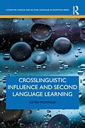 E-Book (epub) Crosslinguistic Influence and Second Language Learning von Kevin McManus