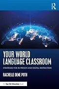 E-Book (epub) Your World Language Classroom von Rachelle Dene Poth