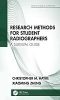 E-Book (epub) Research Methods for Student Radiographers von Christopher M. Hayre, Xiaoming Zheng