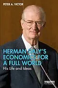 E-Book (epub) Herman Daly's Economics for a Full World von Peter A. Victor
