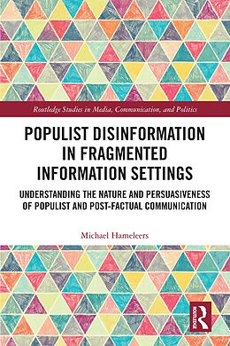 E-Book (pdf) Populist Disinformation in Fragmented Information Settings von Michael Hameleers