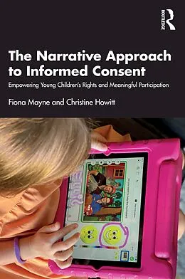 E-Book (pdf) The Narrative Approach to Informed Consent von Fiona Mayne, Christine Howitt