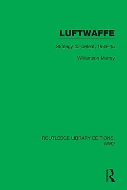 E-Book (epub) Luftwaffe von Williamson Murray
