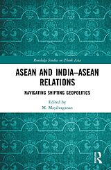 eBook (epub) ASEAN and India-ASEAN Relations de 