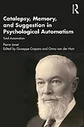 E-Book (pdf) Catalepsy, Memory and Suggestion in Psychological Automatism von Pierre Janet