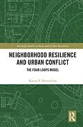E-Book (pdf) Neighborhood Resilience and Urban Conflict von Karina V. Korostelina