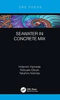 E-Book (epub) Seawater in Concrete Mix von Hidenori Hamada, Nobuaki Otsuki, Takahiro Nishida