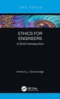 E-Book (pdf) Ethics for Engineers von Anthony F. Bainbridge