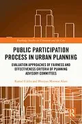 E-Book (pdf) Public Participation Process in Urban Planning von Kamal Uddin, Bhuiyan Monwar Alam