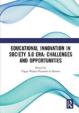 eBook (epub) Educational Innovation in Society 5.0 Era: Challenges and Opportunities de 