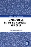 E-Book (pdf) Shakespeare's Returning Warriors - and Ours von Alan Warren Friedman