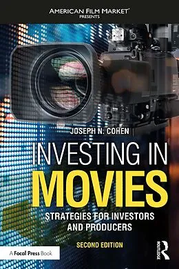 E-Book (pdf) Investing in Movies von Joseph N. Cohen