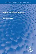 E-Book (pdf) Youth in Soviet Russia von Klaus Mehnert