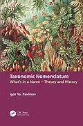 E-Book (epub) Taxonomic Nomenclature von Igor Ya. Pavlinov