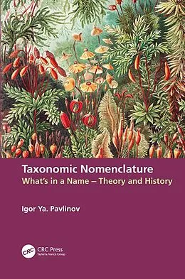 E-Book (epub) Taxonomic Nomenclature von Igor Ya. Pavlinov