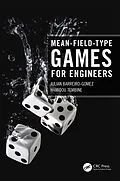 E-Book (pdf) Mean-Field-Type Games for Engineers von Julian Barreiro-Gomez, Hamidou Tembine