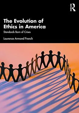E-Book (pdf) The Evolution of Ethics in America von Laurence Armand French