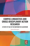 E-Book (epub) Corpus Linguistics and Cross-Disciplinary Action Research von Joanna Baumgart