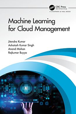 eBook (pdf) Machine Learning for Cloud Management de Jitendra Kumar, Ashutosh Kumar Singh, Anand Mohan