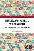 E-Book (pdf) Kierkegaard, Mimesis, and Modernity von Wojciech Kaftanski