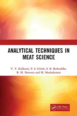 PDF Analytical Techniques in Meat Science von V. V. Kulkarni, P. S. Girish, S. B. Barbuddhe