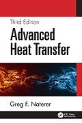 E-Book (epub) Advanced Heat Transfer von Greg F. Naterer