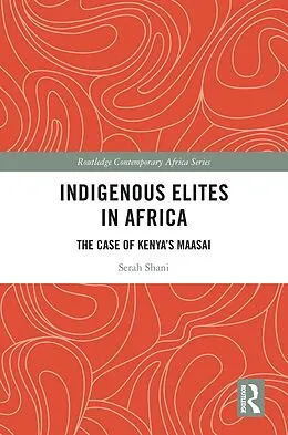 E-Book (pdf) Indigenous Elites in Africa von Serah Shani