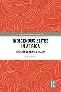 E-Book (epub) Indigenous Elites in Africa von Serah Shani