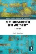 E-Book (epub) New Interventionist Just War Theory von Jordy Rocheleau
