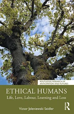 E-Book (epub) Ethical Humans von Victor Jeleniewski Seidler