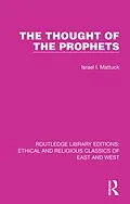 E-Book (epub) The Thought of the Prophets von Israel I. Mattuck