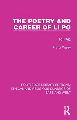 E-Book (pdf) The Poetry and Career of Li Po von Arthur Waley
