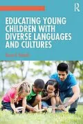 E-Book (epub) Educating Young Children with Diverse Languages and Cultures von Karen N. Nemeth
