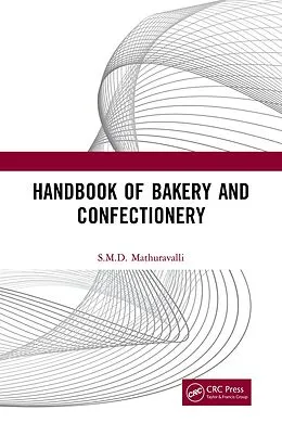 E-Book (epub) Handbook of Bakery and Confectionery von S. M. D. Mathuravalli