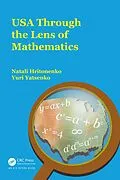 E-Book (epub) USA Through the Lens of Mathematics von Natali Hritonenko, Yuri Yatsenko