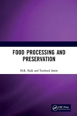 E-Book (pdf) Food Processing and Preservation von H. R. Naik, Tawheed Amin