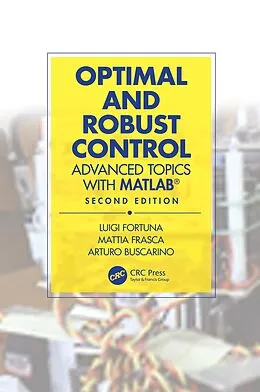 E-Book (epub) Optimal and Robust Control von Luigi Fortuna, Mattia Frasca, Arturo Buscarino