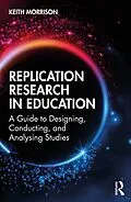 E-Book (epub) Replication Research in Education von Keith Morrison