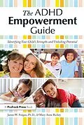 E-Book (epub) The ADHD Empowerment Guide von James W. Forgan, Mary Anne Richey