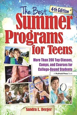 E-Book (epub) The Best Summer Programs for Teens von Sandra L. Berger