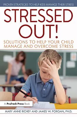 E-Book (pdf) Stressed Out! von Mary Anne Richey, James W. Forgan