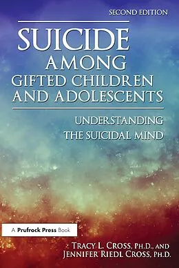 PDF Suicide Among Gifted Children and Adolescents von Tracy L. Cross, Jennifer Riedl Cross