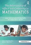 E-Book (epub) The Relationship of Affect and Creativity in Mathematics von Scott A. Chamberlin, Eric L. Mann