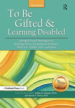 E-Book (epub) To Be Gifted and Learning Disabled von Susan M. Baum, Robin M. Schader, Steven V. Owen