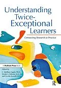 E-Book (epub) Understanding Twice-Exceptional Learners von C. Matthew Fugate, Wendy Behrens, Cecelia Boswell