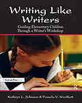 E-Book (epub) Writing Like Writers von Pamela V. Westkott, Kathryn L. Johnson