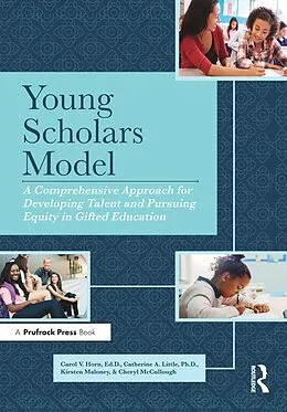 E-Book (epub) Young Scholars Model von Carol V. Horn, Catherine A. Little, Kirsten Maloney
